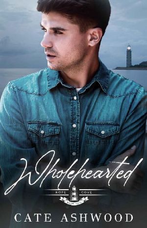 [Hope Cove 02] • Wholehearted (Hope Cove Book 2)